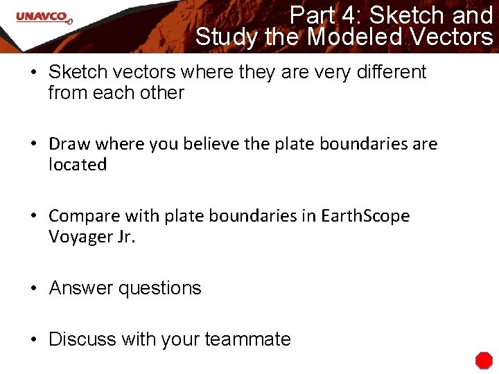 Part 4: Sketch and Study the Modeled Vectors • Sketch vectors where they are