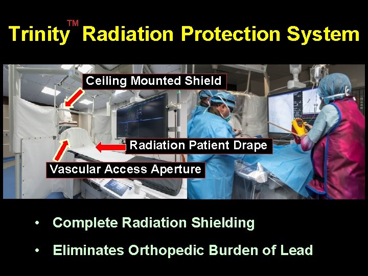 TM Trinity Radiation Protection System Ceiling Mounted Shield Radiation Patient Drape Vascular Access Aperture