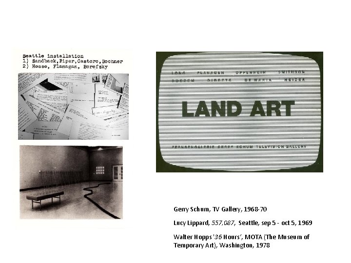 Gerry Schum, TV Gallery, 1968 -70 Lucy Lippard, 557, 087, Seattle, sep 5 -