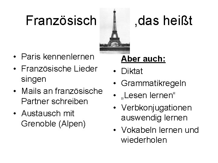 Französisch • Paris kennenlernen • Französische Lieder singen • Mails an französische Partner schreiben