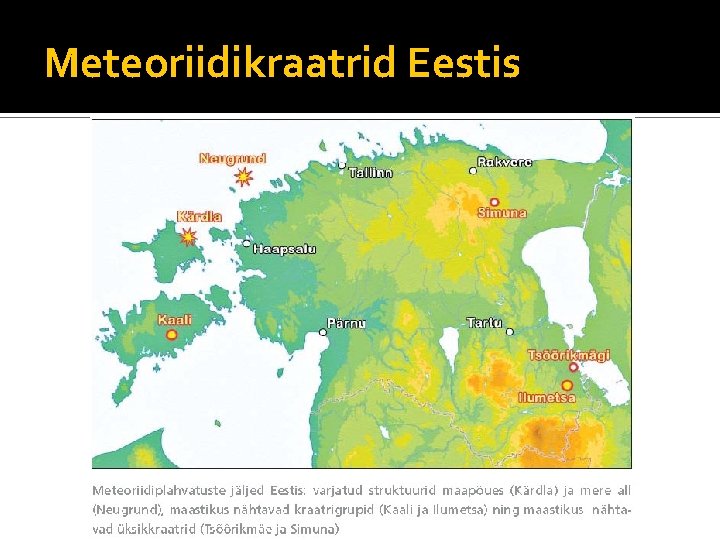 Meteoriidikraatrid Eestis 