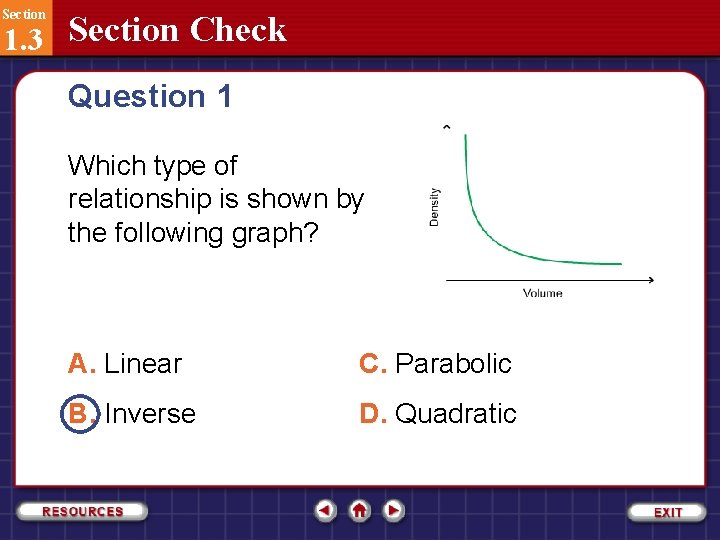 Section 1. 3 Section Check Question 1 Which type of relationship is shown by