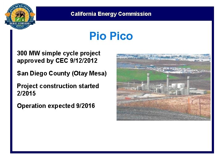 California Energy Commission Pio Pico 300 MW simple cycle project approved by CEC 9/12/2012