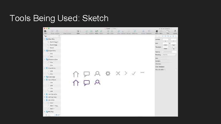 Tools Being Used: Sketch 