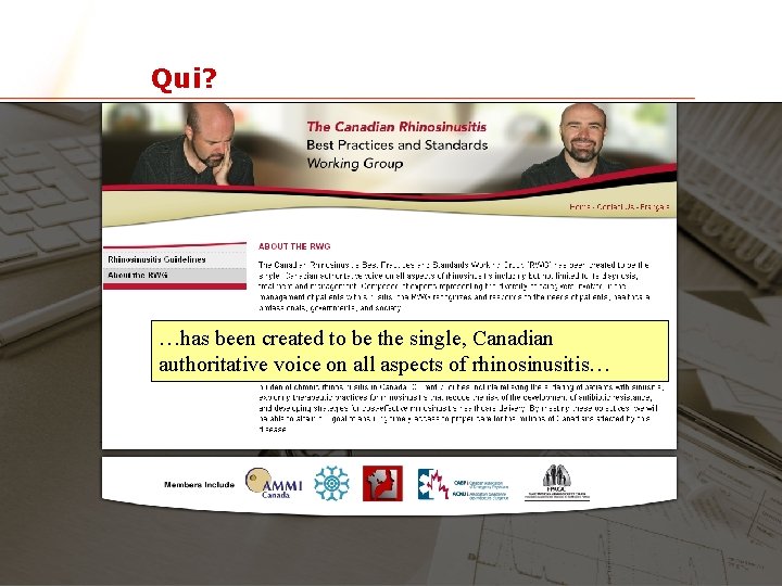 Qui? …has been created to be the single, Canadian authoritative voice on all aspects