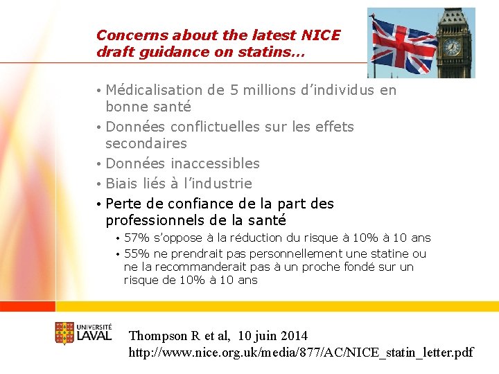 Concerns about the latest NICE draft guidance on statins… • Médicalisation de 5 millions