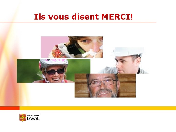 Ils vous disent MERCI! 