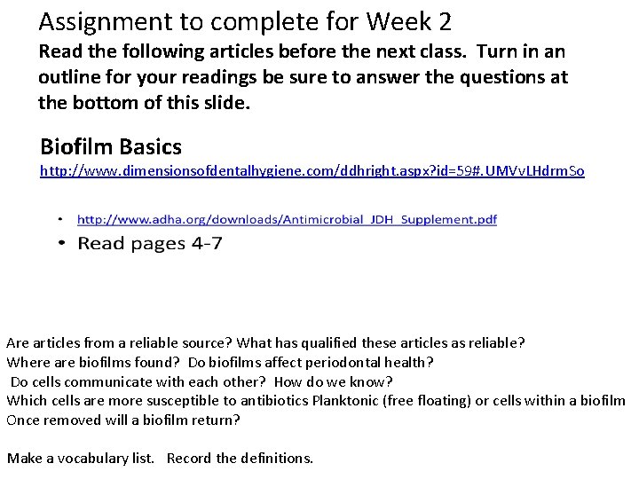 Assignment to complete for Week 2 Read the following articles before the next class.