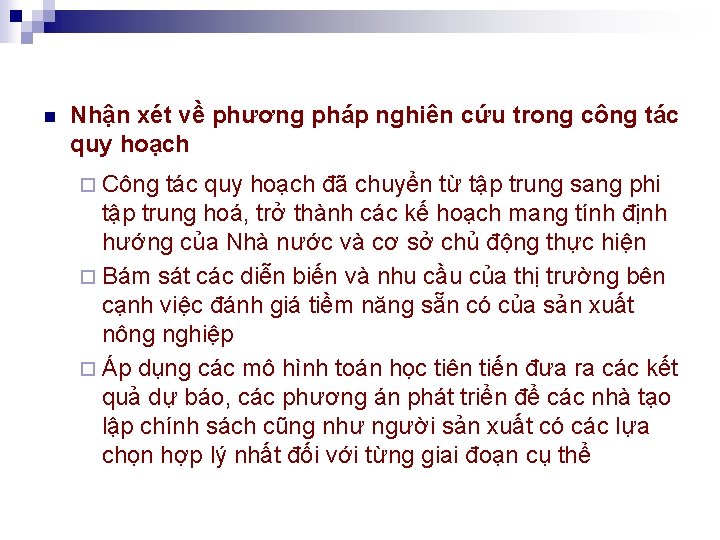 n Nhận xét về phương pháp nghiên cứu trong công tác quy hoạch ¨