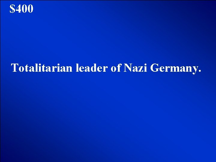 © Mark E. Damon - All Rights Reserved $400 Totalitarian leader of Nazi Germany.