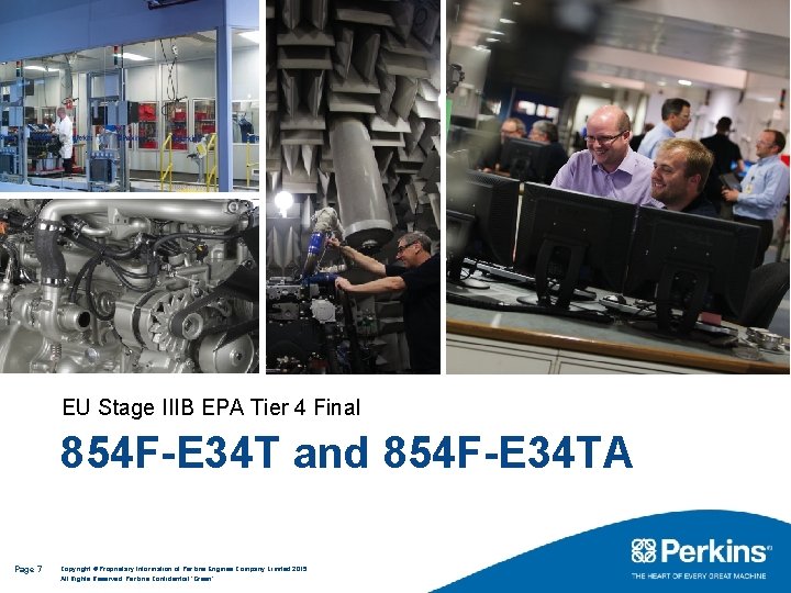 EU Stage IIIB EPA Tier 4 Final 854 F-E 34 T and 854 F-E