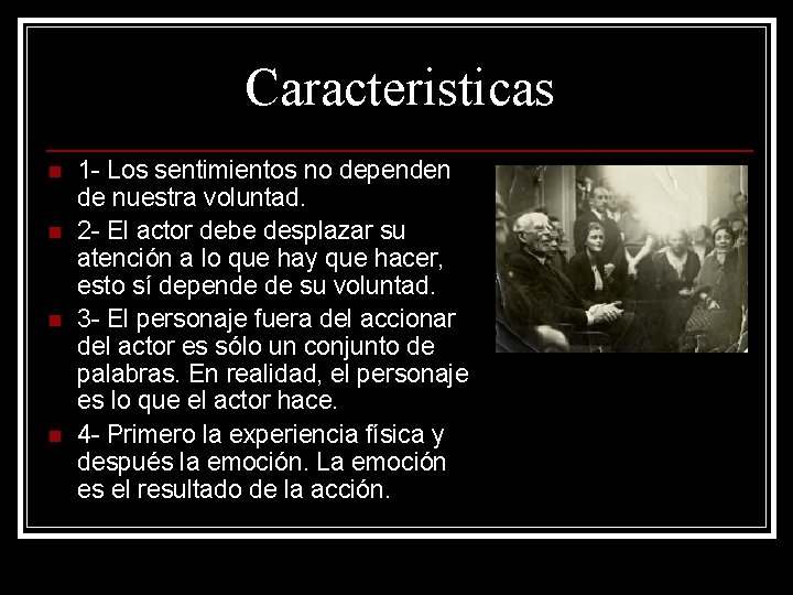 Caracteristicas n n 1 - Los sentimientos no dependen de nuestra voluntad. 2 - Caracteristicas n n 1 - Los sentimientos no dependen de nuestra voluntad. 2 -