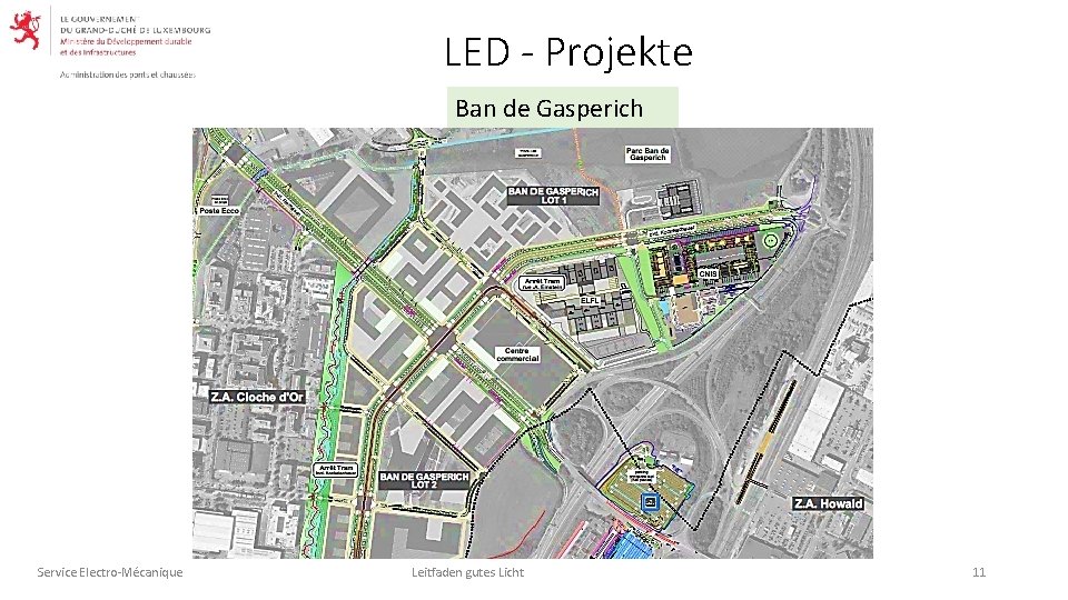 LED - Projekte Ban de Gasperich Service Electro-Mécanique Leitfaden gutes Licht 11 