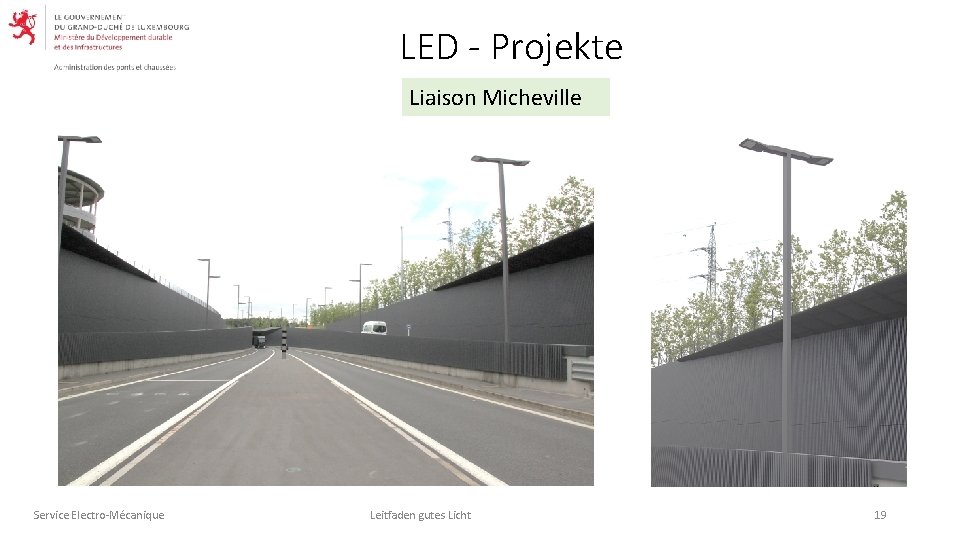 LED - Projekte Liaison Micheville Service Electro-Mécanique Leitfaden gutes Licht 19 