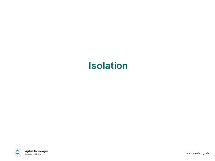 Isolation Lisa Zavieh pg. 25 