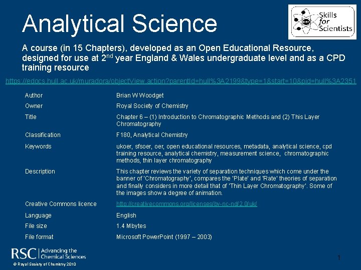 Analytical Science A course (in 15 Chapters), developed as an Open Educational Resource, designed
