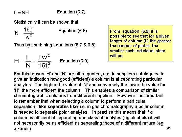 Equation (6. 7) Statistically it can be shown that Equation (6. 8) Thus by