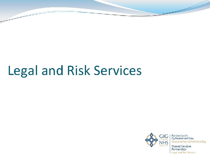Legal and Risk Services 
