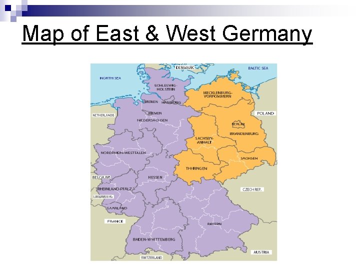 Map of East & West Germany Map of East & West Germany