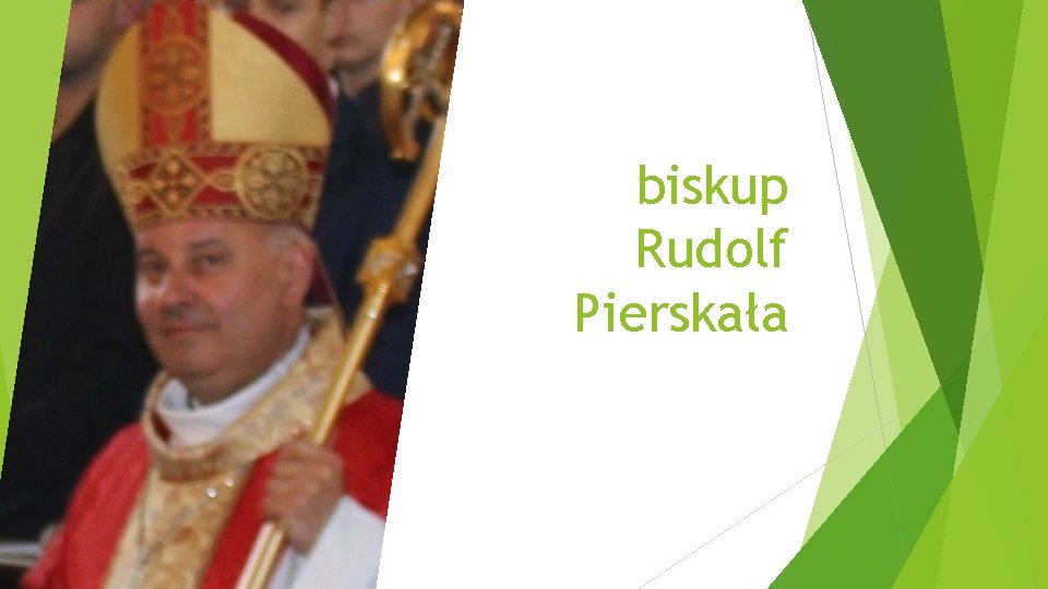 biskup Rudolf Pierskała 