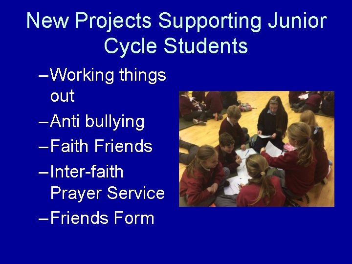 New Projects Supporting Junior Cycle Students – Working things out – Anti bullying –