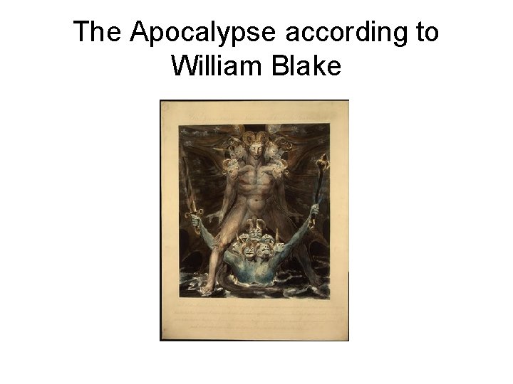 The Apocalypse according to William Blake 
