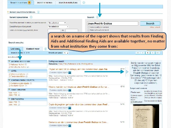 a search on a name of the report shows that results from Finding Aids a search on a name of the report shows that results from Finding Aids