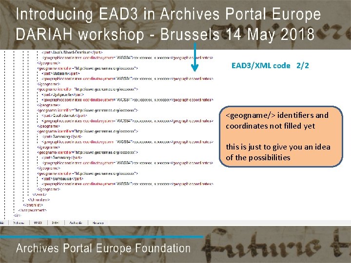 EAD 3/XML code 2/2 <geogname/> identifiers and coordinates not filled yet this is just EAD 3/XML code 2/2 <geogname/> identifiers and coordinates not filled yet this is just