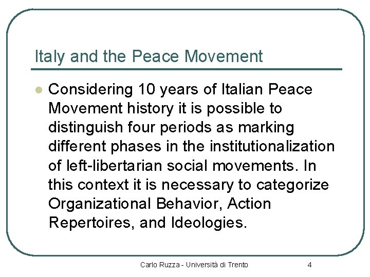 Italy and the Peace Movement l Considering 10 years of Italian Peace Movement history