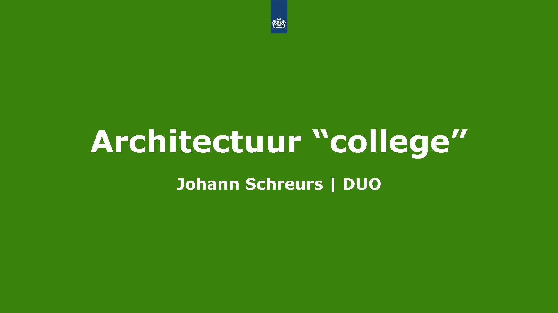 Architectuur “college” Johann Schreurs | DUO 