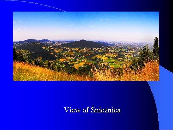 l View of Śnieżnica 