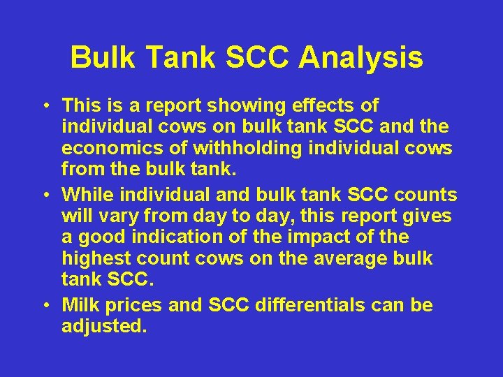 Bulk Tank SCC Analysis • This is a report showing effects of individual cows Bulk Tank SCC Analysis • This is a report showing effects of individual cows