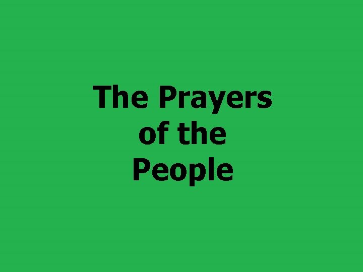  The Prayers of the People 