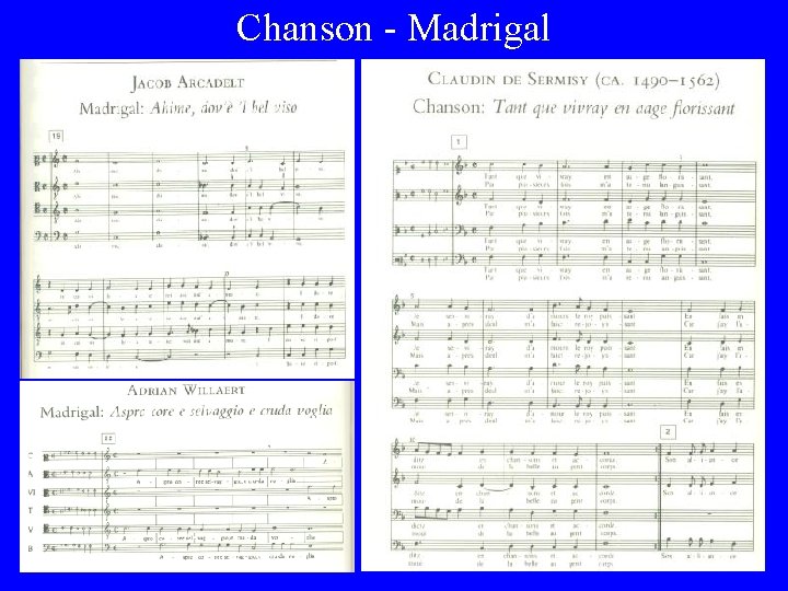 Chanson - Madrigal 