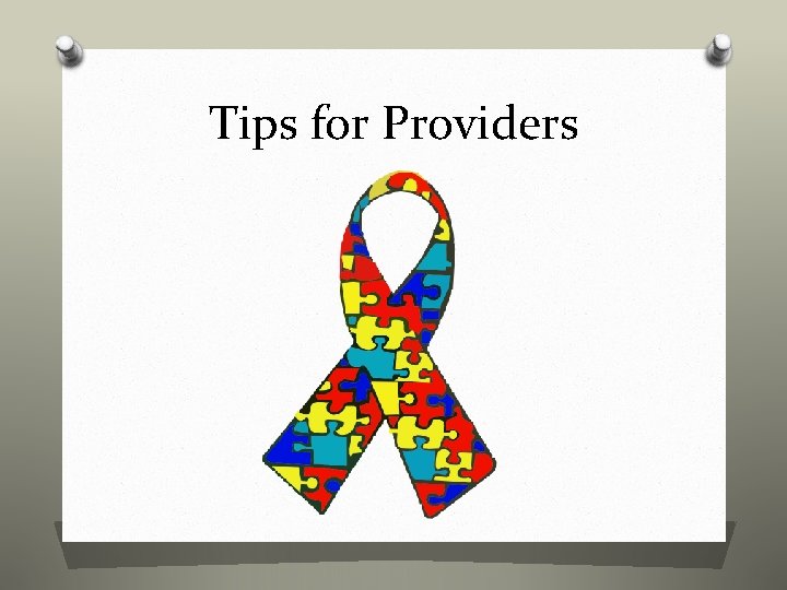 Tips for Providers 