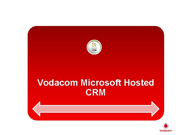 Vodacom Microsoft Hosted CRM 