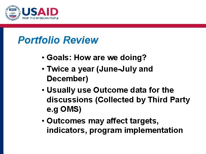 Portfolio Review • Goals: How are we doing? • Twice a year (June-July and Portfolio Review • Goals: How are we doing? • Twice a year (June-July and