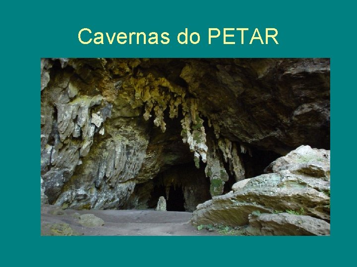 Cavernas do PETAR 