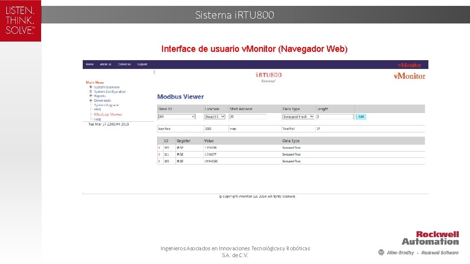 Sistema i. RTU 800 Interface de usuario v. Monitor (Navegador Web) Ingenieros Asociados en