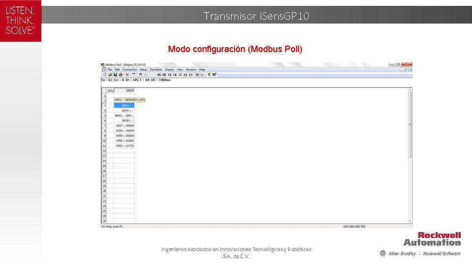 Transmisor i. Sens. GP 10 Modo configuración (Modbus Poll) Ingenieros Asociados en Innovaciones Tecnológicas Transmisor i. Sens. GP 10 Modo configuración (Modbus Poll) Ingenieros Asociados en Innovaciones Tecnológicas