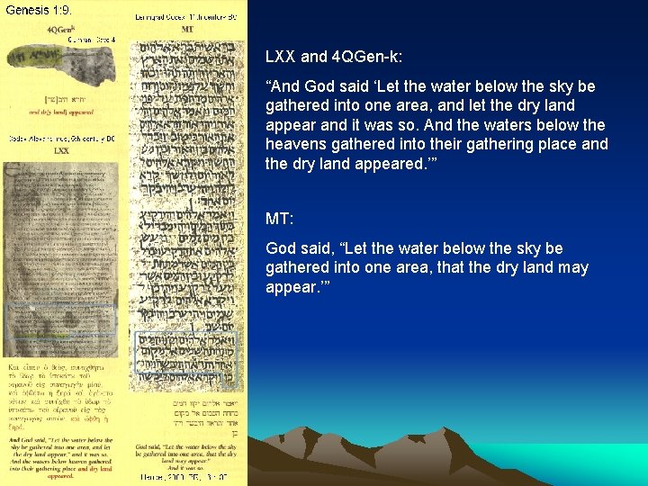 LXX and 4 QGen-k: “And God said ‘Let the water below the sky be