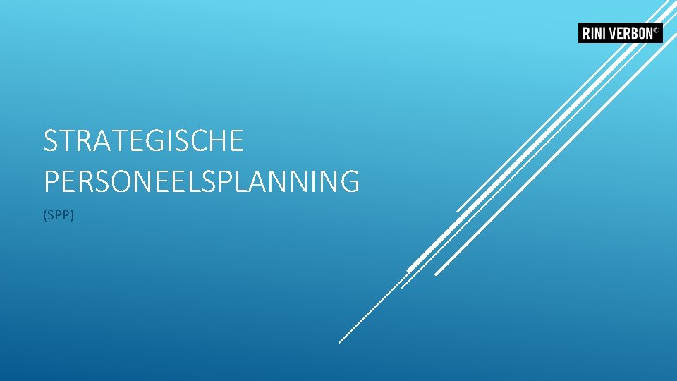 STRATEGISCHE PERSONEELSPLANNING (SPP) STRATEGISCHE PERSONEELSPLANNING (SPP)