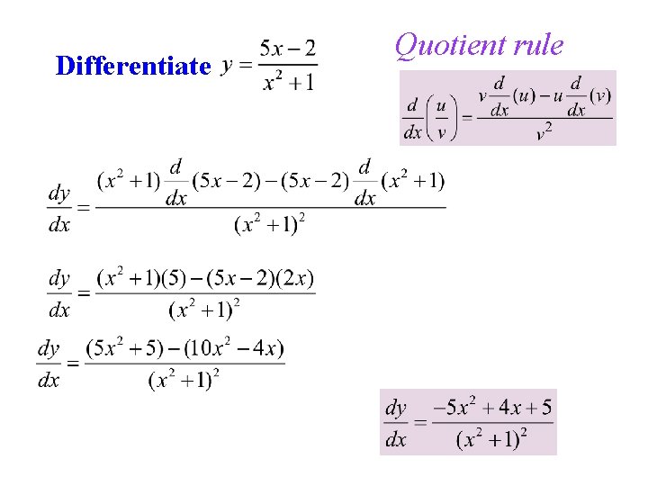 Differentiate Quotient rule 