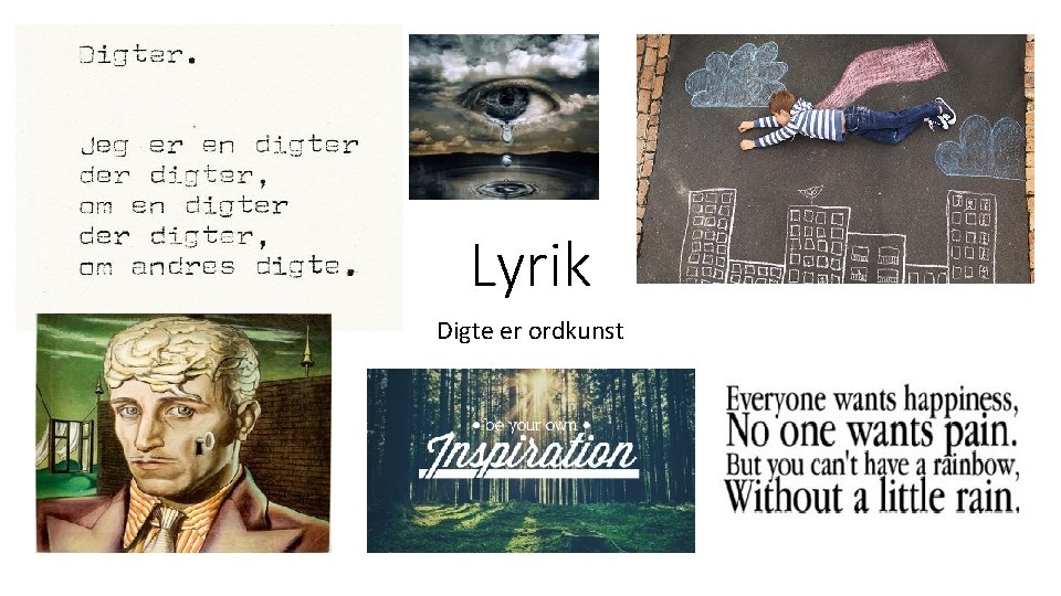 Lyrik Digte er ordkunst 