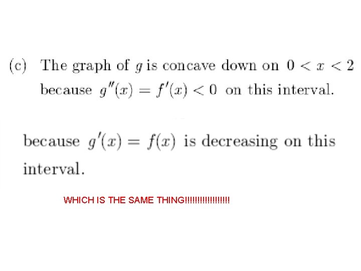 WHICH IS THE SAME THING!!!!!!!!! 