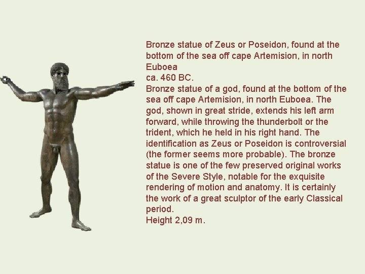 Bronze statue of Zeus or Poseidon, found at the bottom of the sea off