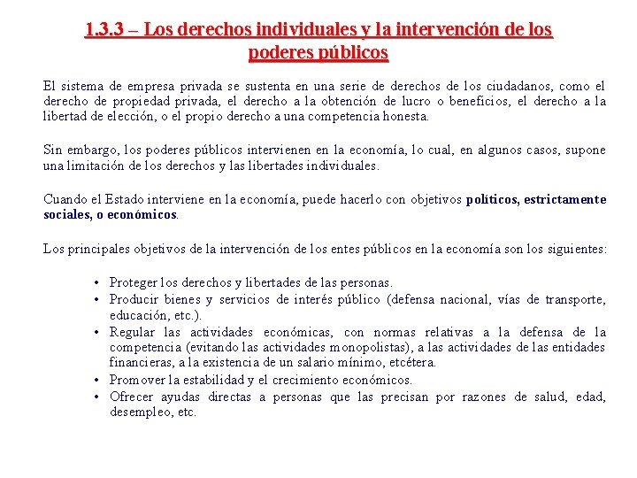 1. 3. 3 – Los derechos individuales y la intervención de los poderes públicos