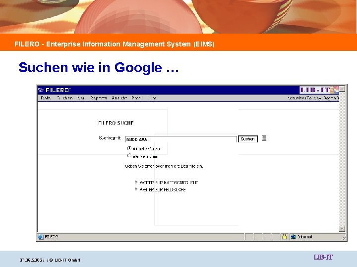 FILERO - Enterprise Information Management System (EIMS) Suchen wie in Google … 07. 09.