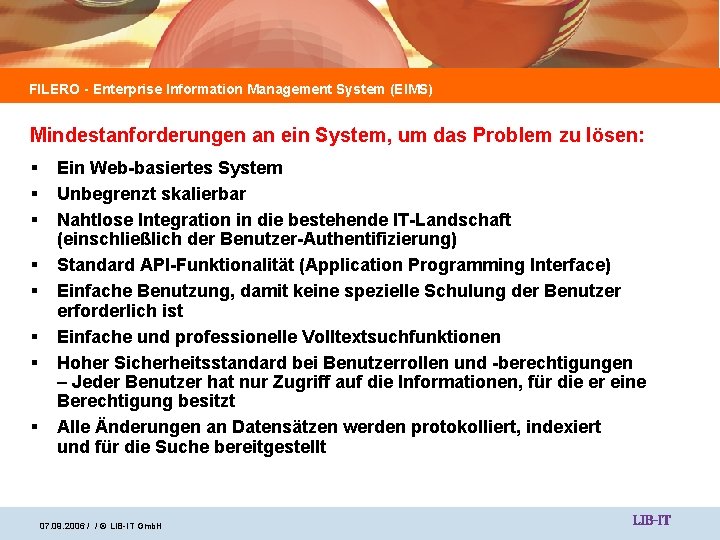 FILERO - Enterprise Information Management System (EIMS) Mindestanforderungen an ein System, um das Problem