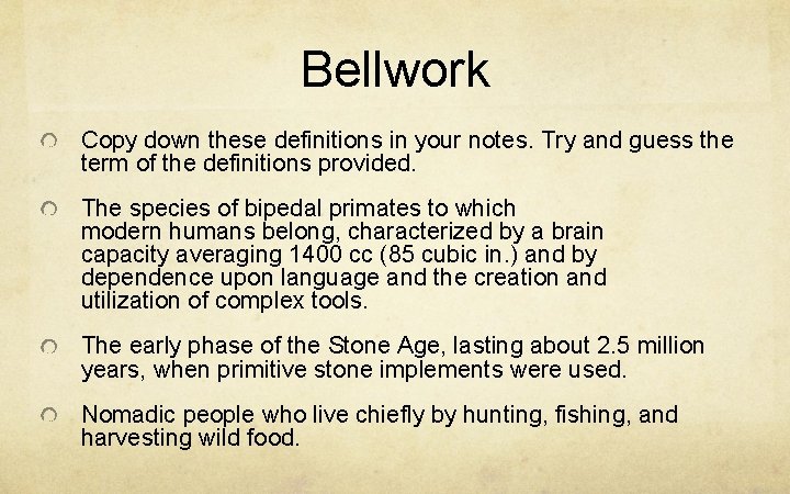 Bellwork Copy down these definitions in your notes. Try and guess the term of